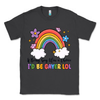 Smoke if being gay was a choice i'd be gayer lol Classic Tee - MaliasSmallBusiness
