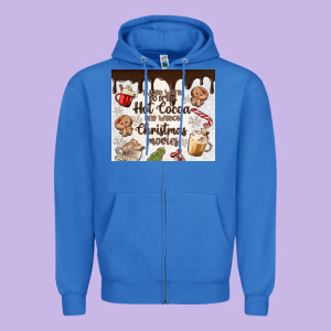 I Just Want To Drink Hot Cocoa Zipper Hoodie Designed By Maliassmallbusiness