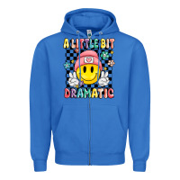 True Royal a little bit dramatic Zipper Hoodie - MaliasSmallBusiness