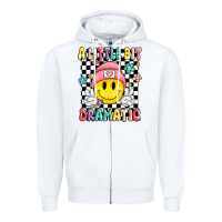 White a little bit dramatic Zipper Hoodie - MaliasSmallBusiness