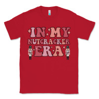 Red in my nutcracker era Classic Tee - MaliasSmallBusiness