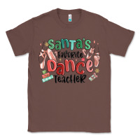 Chestnut santa's favorite dance teacher Classic Tee - MaliasSmallBusiness