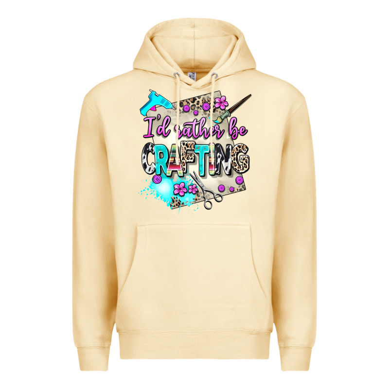 I D Rather Be Crafting Premium Hoodie by AdoDesignShop | Teevron