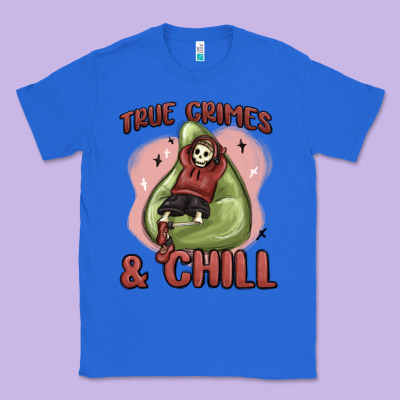Classic Tee true crimes & chill