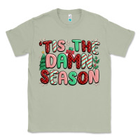 Matcha 'tis the damn season Classic Tee - MaliasSmallBusiness