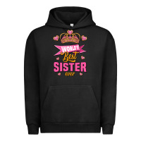 World's Best Sister Ever Urban Hoodie | Teevron