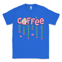 True Royal coffee and christ Classic Tee - MaliasSmallBusiness
