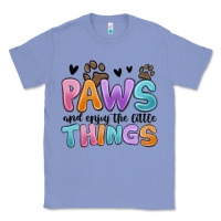 Colony Blue paws and enjoy the little things Classic Tee - MaliasSmallBusiness