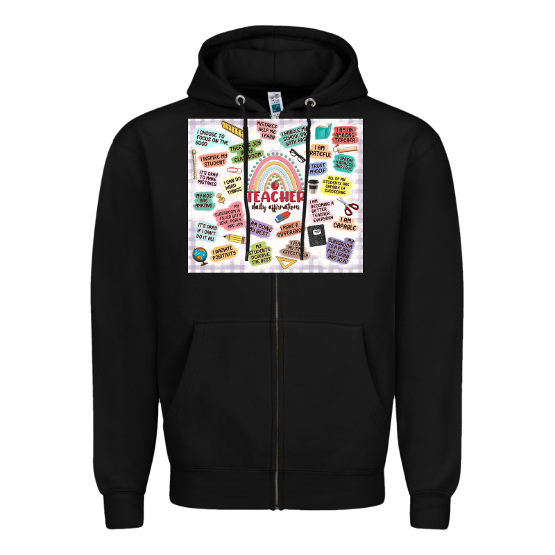 Teacher Daily Affirmations Zipper Hoodie by MaliasSmallBusiness | Teevron