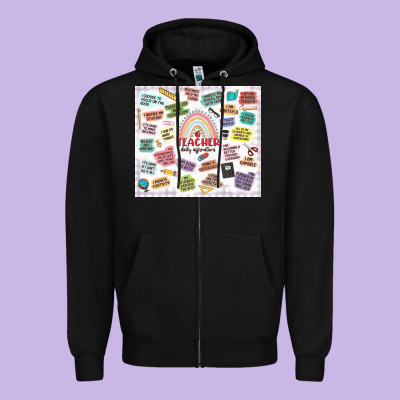 Zipper Hoodie teacher daily affirmations