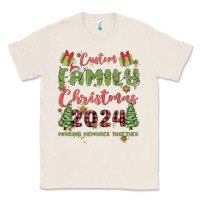 Natural custom family christmas 2024 marking memories toge Classic Tee - MaliasSmallBusiness
