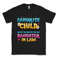 Black i don't have a favorite child Classic Tee - MaliasSmallBusiness
