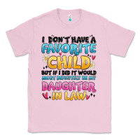 Bubblegum Pink i don't have a favorite child Classic Tee - MaliasSmallBusiness