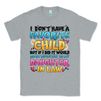 Heather Grey i don't have a favorite child Classic Tee - MaliasSmallBusiness