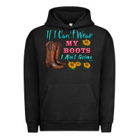 Pigment Black if i can't wear my boots i ain't going Urban Hoodie - BarkalooDesign
