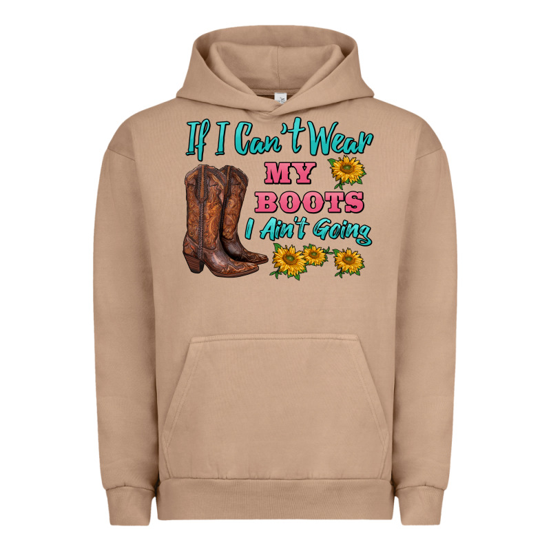 If I Can't Wear My Boots I Ain't Going Urban Hoodie by BarkalooDesign | Teevron