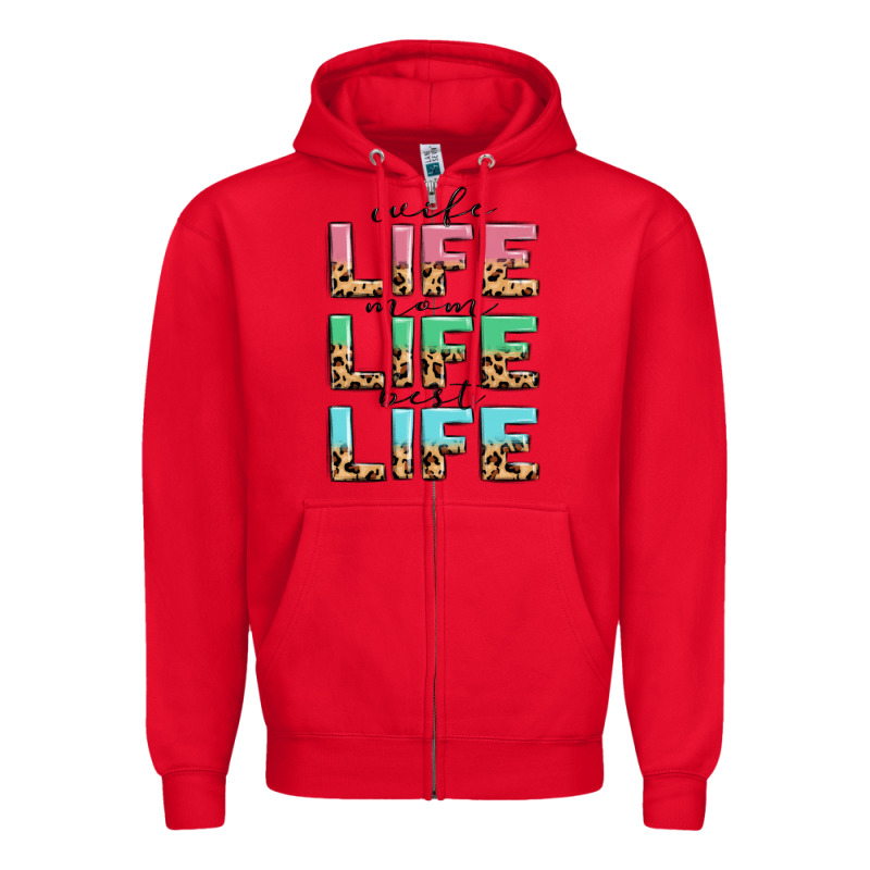 Wife Life Mom Life Best Life Zipper Hoodie by MaliasSmallBusiness | Teevron