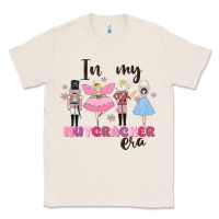 Natural in my nutcracker era Classic Tee - MaliasSmallBusiness