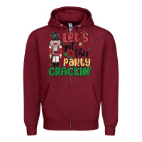 Burgundy lets get this party crackin Zipper Hoodie - MaliasSmallBusiness