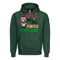 Sports Green lets get this party crackin Zipper Hoodie - MaliasSmallBusiness