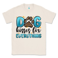 Natural dog kisses fix everything Classic Tee - MaliasSmallBusiness