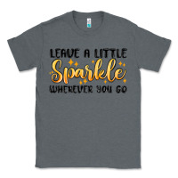 Charcoal Heather leave a little sparkle wherever you go Classic Tee - MaliasSmallBusiness