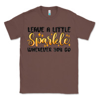 Chestnut leave a little sparkle wherever you go Classic Tee - MaliasSmallBusiness