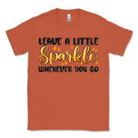 Copper leave a little sparkle wherever you go Classic Tee - MaliasSmallBusiness