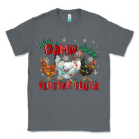 Charcoal Heather what a damn cluckin' fluster fluck chickens christ Classic Tee - MaliasSmallBusiness
