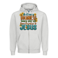 Dove Grey don't worry honey 'round here we Zipper Hoodie - MaliasSmallBusiness