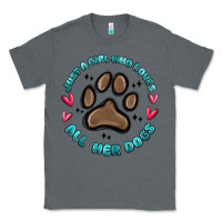 Charcoal Heather just a girl who loves all her dogs Classic Tee - MaliasSmallBusiness