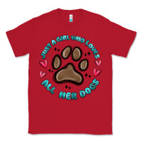 Red just a girl who loves all her dogs Classic Tee - MaliasSmallBusiness