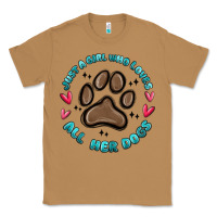 Toasted Coconut just a girl who loves all her dogs Classic Tee - MaliasSmallBusiness