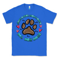 True Royal just a girl who loves all her dogs Classic Tee - MaliasSmallBusiness