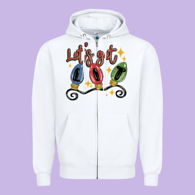 Zipper Hoodie let's get lit