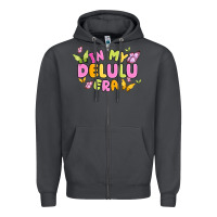 In My Delulu Era Zipper Hoodie | Teevron