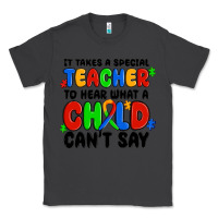 Smoke it takes a special teacher to hear what a child ca Classic Tee - MaliasSmallBusiness