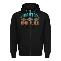 Black wanted and wild Zipper Hoodie - MaliasSmallBusiness