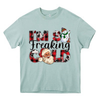 Arona Im So Freaking Cold Heavy Core Tee - CowhideDigitalArt