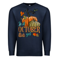 Navy is it october yet Premium Sweatshirt - HRA Design Shop
