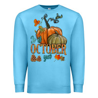 Ocean Blue is it october yet Premium Sweatshirt - HRA Design Shop