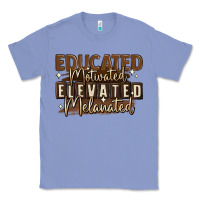 Colony Blue educated motivated elevated melanated Classic Tee - MaliasSmallBusiness