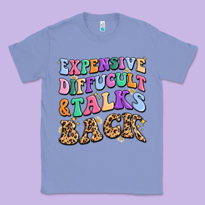 Classic Tee expensive diffucult and talks back