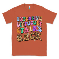 Copper expensive diffucult and talks back Classic Tee - MaliasSmallBusiness