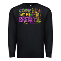 Black come at me breaux Premium Sweatshirt - FaDigitalArtStudio