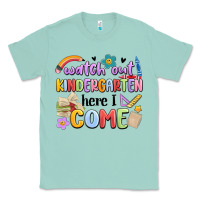 Seafoam watch out kindergarten here i come Classic Tee - MaliasSmallBusiness