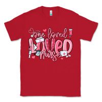 Red one loved nurse valentine's day Classic Tee - MaliasSmallBusiness