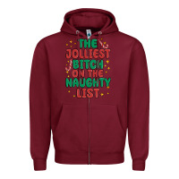 Burgundy the jolliest bitch on the naughty list Zipper Hoodie - MaliasSmallBusiness