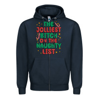 Navy the jolliest bitch on the naughty list Zipper Hoodie - MaliasSmallBusiness