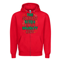 Red the jolliest bitch on the naughty list Zipper Hoodie - MaliasSmallBusiness